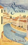 River Secrets (The Books of Bayern, #3)