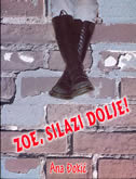 Zoe, silazi dolje! Ana Đokić Pongrašić Zoe, silazi dolje! Ana Đokić Pongrašić