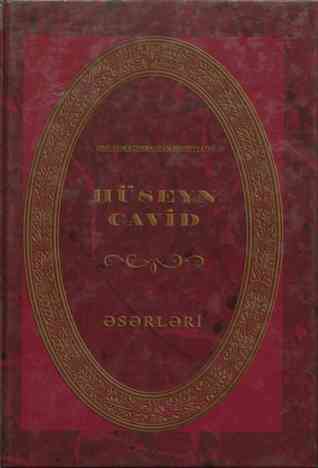 Hüseyn Cavid Əsərləri - V cild Hüseyn Cavid Hüseyn Cavid Əsərləri - V cild Hüseyn Cavid