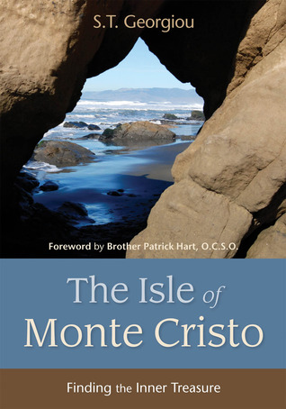 Isle of Monte Cristo: Finding the Inner Treasure S.T. Georgiou Isle of Monte Cristo: Finding the Inner Treasure S.T. Georgiou