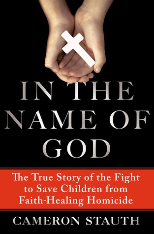 In the Name of God by Cameron Stauth