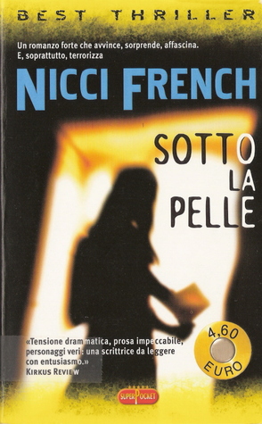Sotto la pelle Nicci French Sotto la pelle Nicci French