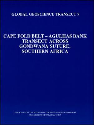 Cape Fold Belt - Agulhas Bank Transect: Across Gondwana Suture, Southern Africa I. W. Halbich Cape Fold Belt - Agulhas Bank Transect: Across Gondwana Suture, Southern Africa I. W. Halbich