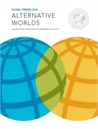 Global Trends 2030: Alternative Worlds Global Trends 2030: Alternative Worlds