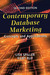 Contemporary Database Marketing: Concepts and Applications