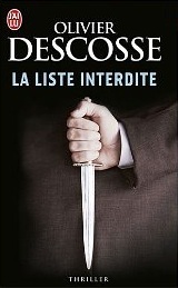 La liste interdite Olivier Descosse La liste interdite Olivier Descosse