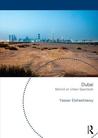 The Evolving Arab City: Tradition, Modernity and Urban Development. Planning, History and Environment Series. Yasser Elsheshtawy The Evolving Arab City: Tradition, Modernity and Urban Development. Planning, History and Environment Series. Yasser Elsheshtawy