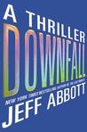Downfall (Sam Capra, #3)