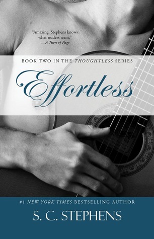 Effortless (Thoughtless, #2)