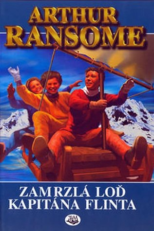 Zamrzlá loď kapitána Flinta (Vlaštovky a Amazonky, #4)