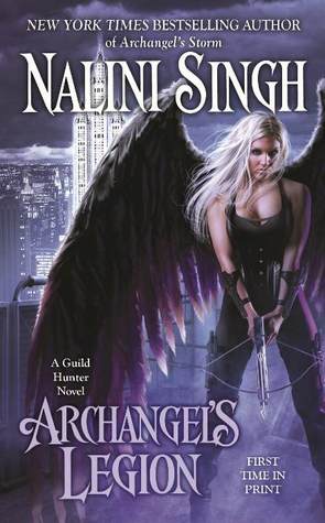 Book Review: Nalini Singh’s Archangel’s Legion