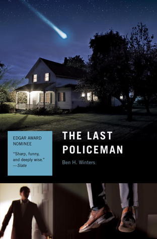 The Last Policeman (Last Policeman, #1)