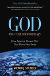 God: The Failed Hypothesis: How Science Shows That God Does Not Exist