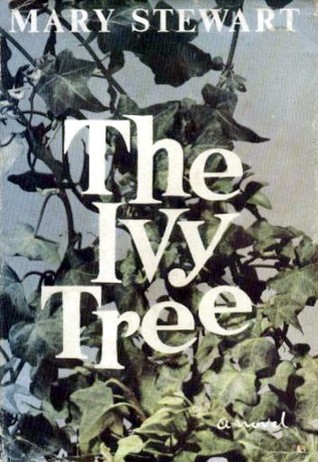 The Ivy Tree Mary Stewart The Ivy Tree Mary Stewart