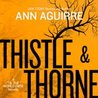 Thistle & Thorne