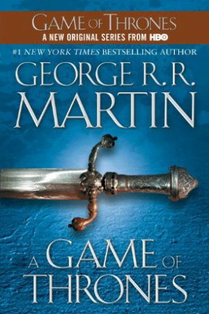 A Game of Thrones (A Song of Ice and Fire, #1)