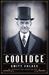 Coolidge by Amity Shlaes Coolidge by Amity Shlaes