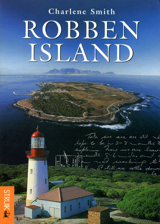 robben island (mayibuye history & literature series, no. 76.