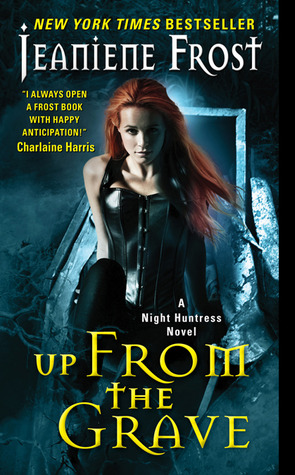 Up From the Grave (Night Huntress #7)