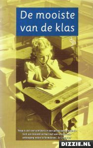 De mooiste van de klas Jan Wolkers De mooiste van de klas Jan Wolkers