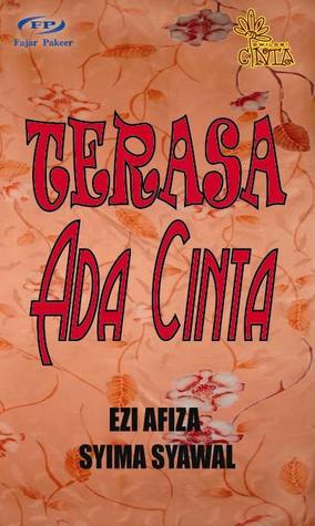 Terasa Ada Cinta Syima Syawal Terasa Ada Cinta Syima Syawal
