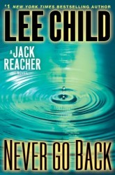 Book Review: Lee Child’s Never Go Back