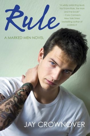 Rule (Marked Men, #1)