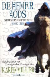 De Hamer Gods – Karen Miller
