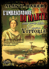 L’ambasciatore di Marte alla corte della regina Vittoria