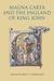 Magna Carta and the England of King John by Janet S. Loengard