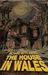The House in Wales by Richard Rhys Jones