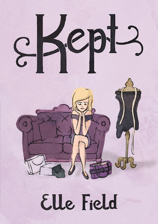 Kept (Arielle Lockley, #1)