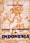 Manusia dan Kebudayaan di Indonesia Manusia dan Kebudayaan di Indonesia