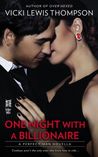 One Night With A Billionaire (Perfect Man #1)