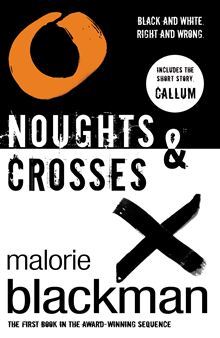 Noughts & Crosses: Book 1