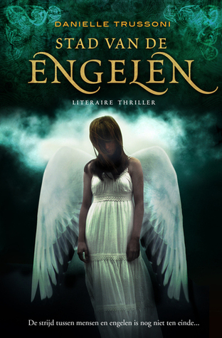 Stad van de Engelen – Daniele Trussoni (Angelology #2)