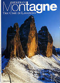 Tre Cime di Lavaredo (Meridiani Montagne #17) Various Tre Cime di Lavaredo (Meridiani Montagne #17) Various