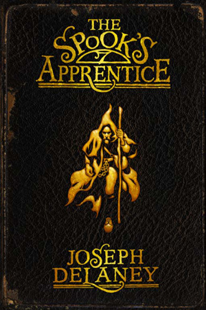 The Spook's Apprentice (The Last Apprentice / Wardstone Chronicles #1)