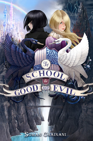 Book Review: Soman Chainani’s The School for Good and Evil