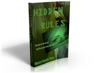 Hidden Rules - the fourth volume of the Alina Marinescu series Monica Ramirez Hidden Rules - the fourth volume of the Alina Marinescu series Monica Ramirez