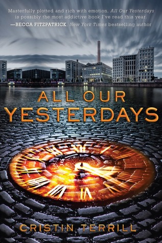 All Our Yesterdays (All Our Yesterdays #1)