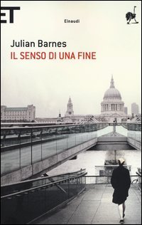 Il senso di una fine Julian Barnes Il senso di una fine Julian Barnes