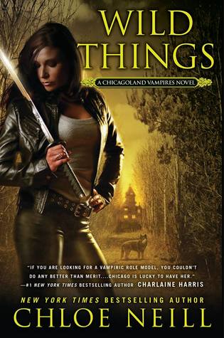 Wild Things (Chicagoland Vampires, #9)