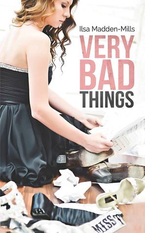 Very Bad Things (Briarcrest Academy, #1)