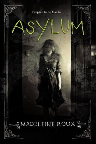 Asylum Asylum 1 By Madeleine Roux Reviews