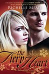 The Fiery Heart (Bloodlines #4)