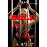 Sold for Sex by J.A. Bailey