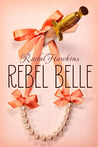 Rebel Belle by Rachel Hawkins