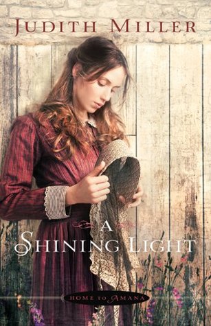 A Shining Light (Home to Amana #3)