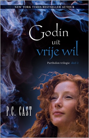 Godin uit vrije wil – P.C. Cast